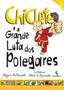 Imagem de Chiclete e a Grande Luta dos Polegares - Vol.6 - Coleção Chiclete - SALAMANDRA - MODERNA