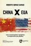 Imagem de China x eua - como a economia global e a geopolitica se comportarao no pos-pandemia - SAINT PAUL EDITORA