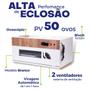Imagem de Chocadeira Automática Elétrica ALTA PERFORMANCE 50 OVOS PID com "2 ventiladores" Bivolt 110-220 Volts e ovoscópio 