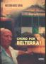 Imagem de Choro por ti, Belterra! - LETRA SELVAGEM