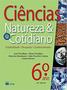 Imagem de Ciencias Natureza E Cotidiano 5 Serie 6 Ano - Ftd - - LC