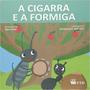 Imagem de Cigarra e a formiga, a - FTD**