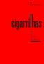 Imagem de Cigarrilhas - Dois Meses no Escritório de Oscar Niemeyer