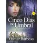 Imagem de Cinco Dias no Umbral - BOOK ESPIRITA