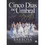 Imagem de Cinco Dias no Umbral - O Resgate - BOOK ESPÍRITA EDITORA