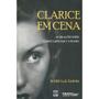 Imagem de Clarice em cena - as relacoes entre clarice lispector e o teatro - UNB