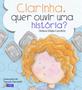 Imagem de Clarinha, quer ouvir uma história - Editora InVerso