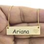 Imagem de Colar Chapinha Coração Gravação Personalizada Nome Ariana Banhado Ouro 18K - 999006240