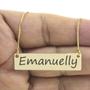 Imagem de Colar Nome Personalizado Chapinha Gravação Emanuelly Banhado Ouro 18K - 999004300