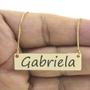 Imagem de Colar Nome Personalizado Chapinha Gravação Gabriela Banhado Ouro 18K - 999004326