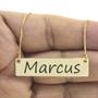 Imagem de Colar Nome Personalizado Chapinha Gravação Marcus Banhado Ouro 18K - 999004086