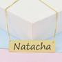 Imagem de Colar Nome Personalizado Chapinha Gravação Natacha Banhado Ouro 18K - 999004442