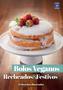 Imagem de Colecao bolos veganos (3 livros)