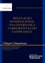 Imagem de Coleção Compliance  Volume I  Regulação Internacional da Governança Corporativa e do Compliance - RT - Revista dos Tribunais