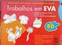 Imagem de Coleção Trabalhos em Eva - Editora DCL