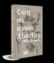 Imagem de Com os ossos abertos