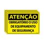 Imagem de Combo 3 Placas De Sinalização Atenção Obrigatório O Uso De Equipamento De Segurança 30x20 Ecom IA - SA25 F9e