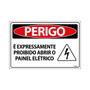 Imagem de Combo 3 Placas De Sinalização Perigo É Expressamente Proibido Abrir O Painel Elétrico 30x20 Ecom IA - SP73 F9e