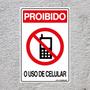 Imagem de Combo 3 Placas De Sinalização Proibido O Uso De Celular 20x30 Qi Comunicação - S-228 Q1a