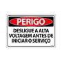 Imagem de Combo 6 Placas De Sinalização Perigo Desligue A Alta Voltagem Antes De Iniciar O Serviço 30x20 Ecom IA - SP9 F9e