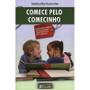 Imagem de Comece Pelo Comecinho -  