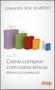 Imagem de Como comprar com consciencia - vol.7 - coleçao dinheiro sem segredo - DSOP