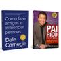 Imagem de Como fazer amigos e influenciar pessoas - Dale Carnegie + Pai Rico, Pai Pobre - Edição Atualizada - Robert Kyiosaki