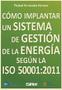 Imagem de Cómo implantar un sistema de gestión de la energía según la ISO 50001:2011
