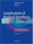 Imagem de Complications of regional anesthesia: principles of safe practice in local - SPRINGER (IMPORT)