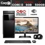 Imagem de Computador Completo Intel Core i3 6GB HD 500GB Wifi Monitor 19.5" LED HDMI CorPC