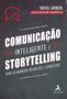 Imagem de Comunicação Inteligente e Storytelling - ALTA BOOKS