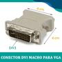 Imagem de Conector dvi macho para vga le-5547 - IT-BLUE