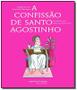 Imagem de Confissao De Santo Agostinho, A - MARTINS EDITORA