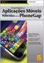 Imagem de Construção de Aplicações Móveis Híbridas Com Phonegap