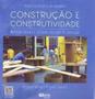 Imagem de Construcao e construtividade