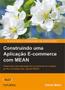 Imagem de Construindo uma aplicaçao e-commerce com mean - NOVATEC