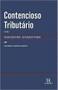 Imagem de Contencioso tributário: procedimento, princípios e garantias - Almedina Brasil