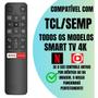 Imagem de Controle Remoto Compatível Com TCL SEMP Smart TV Universal