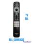 Imagem de Controle Remoto Le -7689 Compatível TV Smart TCL