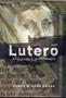 Imagem de Conversas Com Lutero - 1ª - ULTIMATO EDITORA