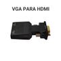 Imagem de Conversor Adaptador Entrada Vga Macho Saída Hdmi Fem Au 62