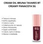 Imagem de Cream Oil Bruna Tavares Bt Creamy Panacota 5g