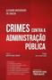 Imagem de Crimes contra a administração pública - 2024