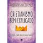 Imagem de Cristianismo Bem Explicado -  Editora Mundo Cristão