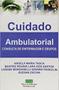 Imagem de Cuidado ambulatorial: consulta de enfermagem e grupos - EPUB