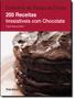 Imagem de Culinaria De Todas As Cores: 200 Receitas Irresistiveis Com Chocolate - PUBLIFOLHA