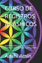 Imagem de Curso Akashic Records em Espanhol: Abra Seus Próprios Registros