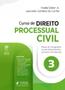 Imagem de Curso de Direito Processual Civil - V.3 - Meios de Impugnação Às Decisões Judíciais e Processo nos T - Juspodivm