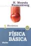 Imagem de CURSO DE FISICA BASICA - VOL. 1  - MECANICA - 5ª ED - EDGARD BLUCHER