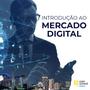 Imagem de Curso de Introdução ao Mercado Digital - ComSchool